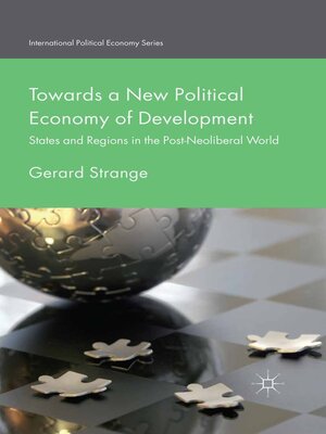 cover image of Towards a New Political Economy of Development